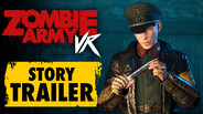 General / Cinematic | Zombie Army VR - Story Trailer